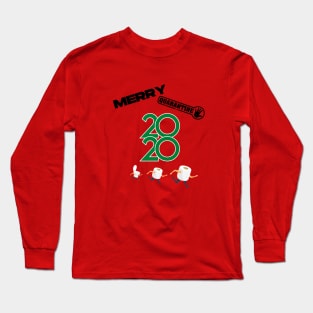 Merry quarantine Long Sleeve T-Shirt